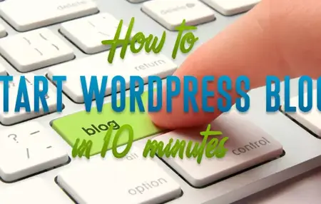 How to Start a Blog on WordPress