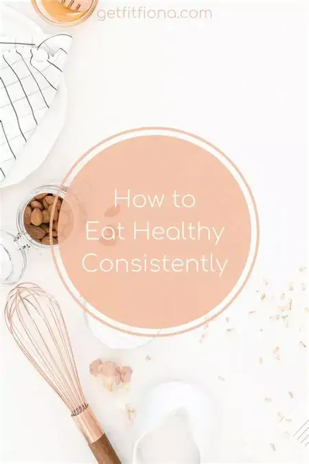 How to Make Healthy Eating Habits Stick