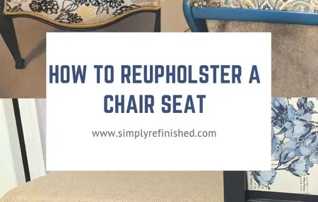 How to reupholster a chair