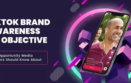 How to Use TikTok for Brand Awareness