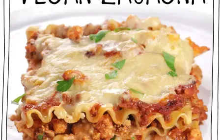 How to Make a Delicious Vegan Lasagna