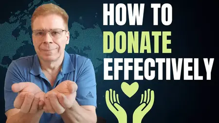 How to Donate Your Time and Money Effectively