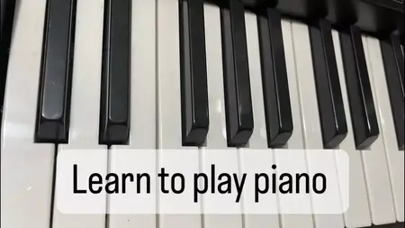 How to Learn to Play the Piano from Scratch