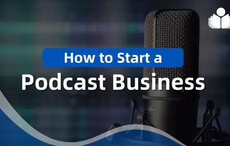 How to Start a Podcast for Business