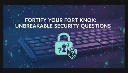 How to make a security question more safe