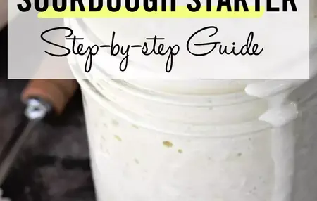 How to create a sourdough starter