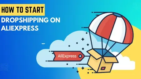 How to Get Started with Dropshipping on AliExpress