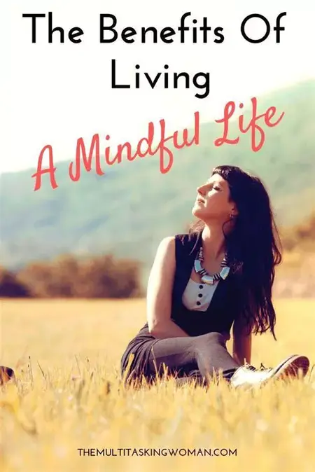 How to Live a More Mindful Life