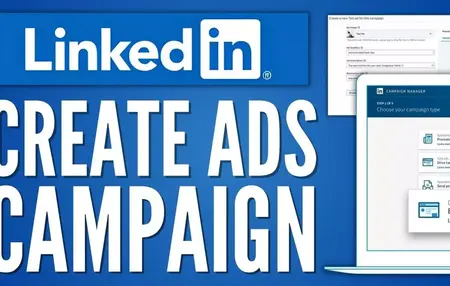 How to Create a Successful LinkedIn Ad Campaign