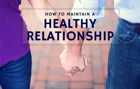 How to Maintain a Healthy Relationship