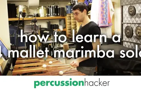 How to Learn to Play the Marimba