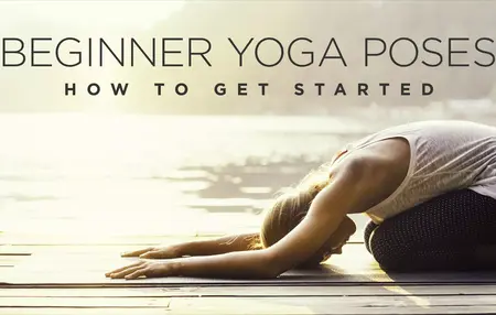 How to Get Started with Yoga