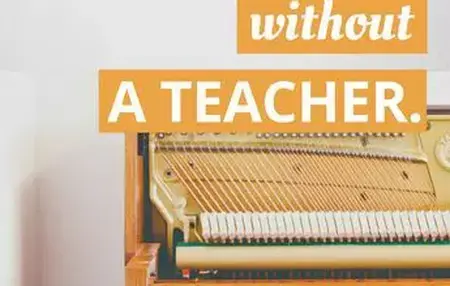 How to Learn to Play Piano Without a Teacher