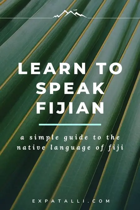 How to Learn to Speak Fijian
