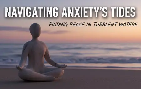 How to Deal with Anxiety