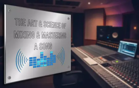 How to Mix and Master a Song