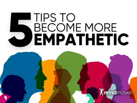How to Become More Empathetic
