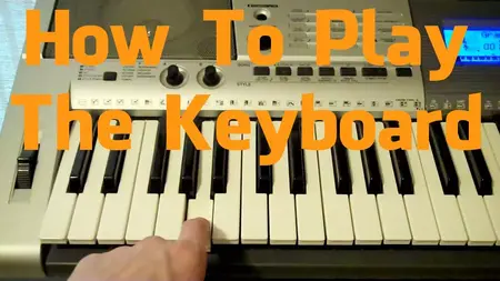 How to Learn to Play the Keyboard