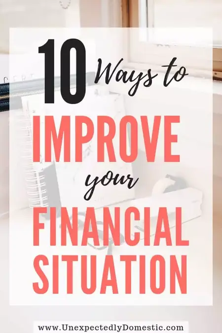 How to Improve Your Financial Situation