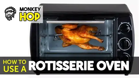 How to Use a Rotisserie Oven