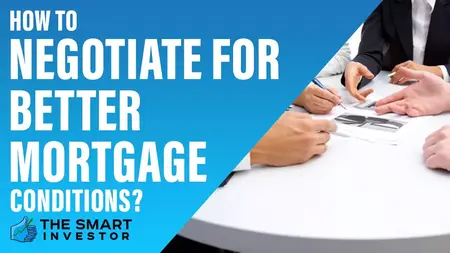 How to Negotiate a Mortgage