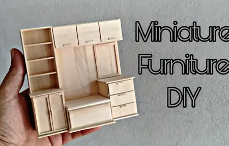 How to Make a Miniature Furniture