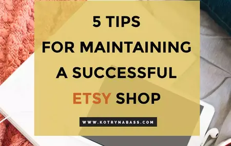How to Create a Successful Etsy Shop