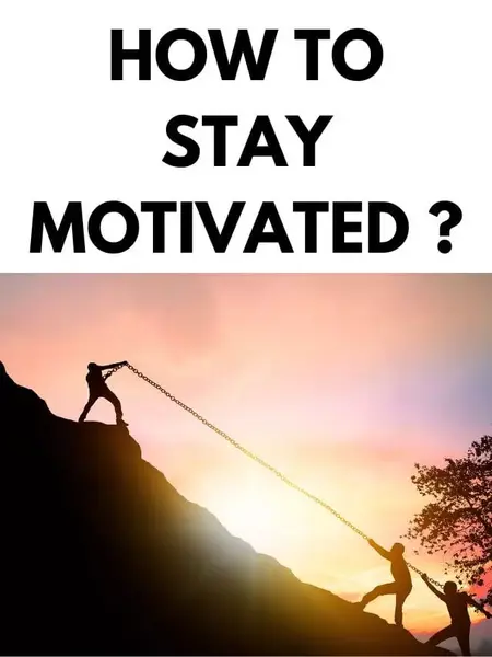 How to Stay Motivated When You're Feeling Down