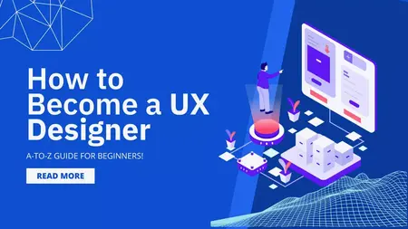 How to Become a UX Designer