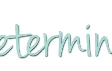 How to Be More Determined