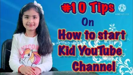 How to Start a YouTube Channel for Kids