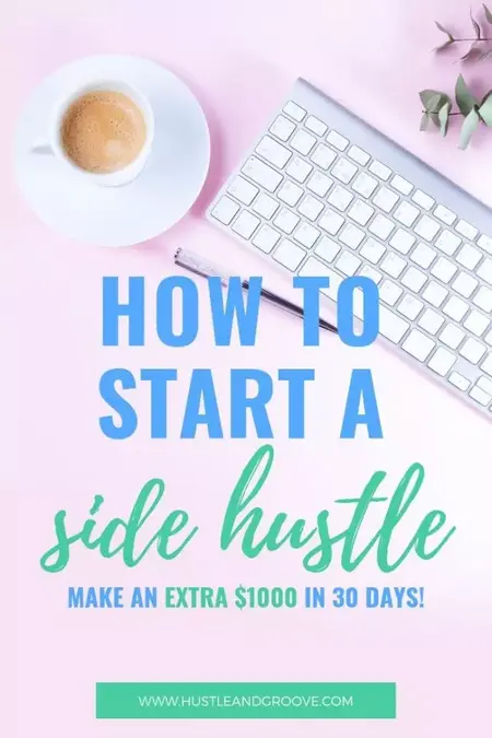 How to Start a Side Hustle