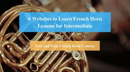 How to Learn to Play the French Horn