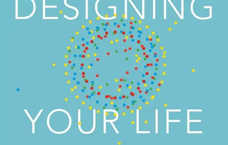 How to Design Your Dream Life
