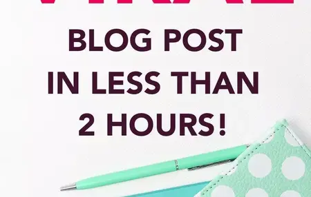 How to Write a Blog Post That Goes Viral