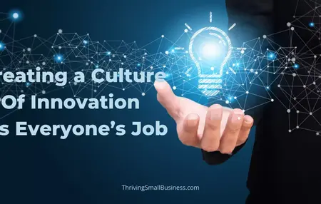 How to Develop Your Leadership Skills and Build a Culture of Innovation