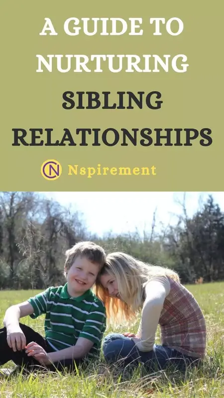 How to Improve Your Relationship with Your Siblings