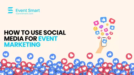 How to Use Social Media for Event Marketing