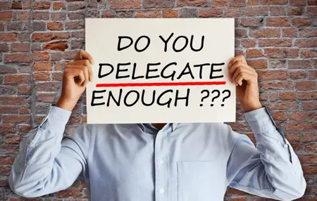 How to Delegate Effectively