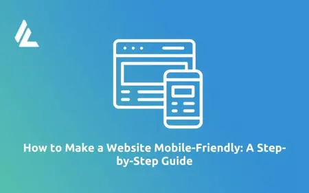 How to Make a Website Mobile Friendly