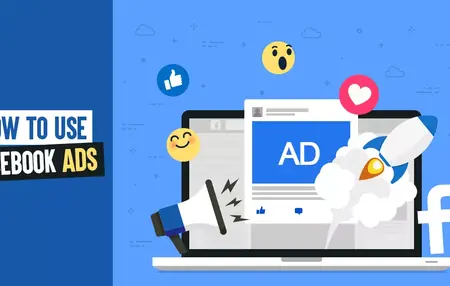 How to Use Facebook Ads for Targeted Advertising