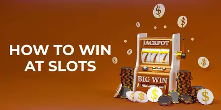 How to Win at Slots