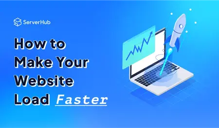 How to Make a Website Load Faster