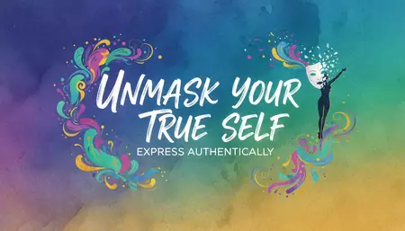 How to Express Yourself Authentically