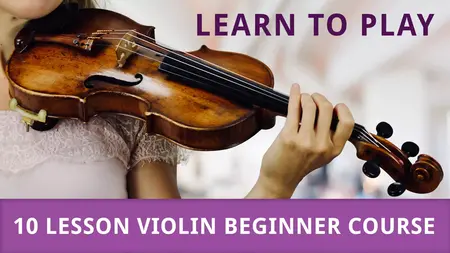 How to Learn to Play the Violin