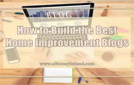 How to Start a Home Improvement Blog