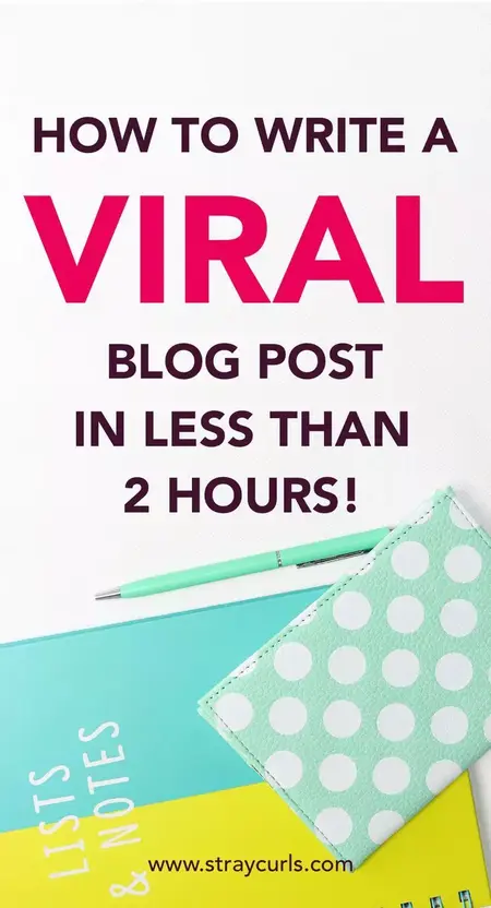 How to Write a Blog Post That Goes Viral