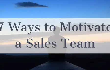 How to Motivate Your Sales Team