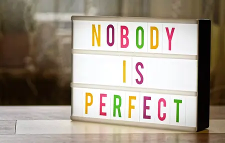 How to Embrace Imperfection