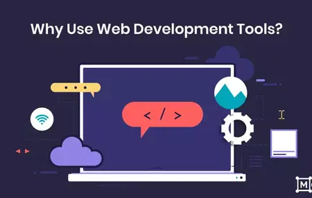 How to Use a Web Development Tool